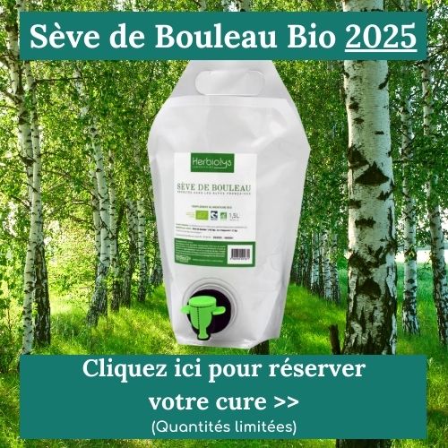 Réservation Sève de bouleau 2025